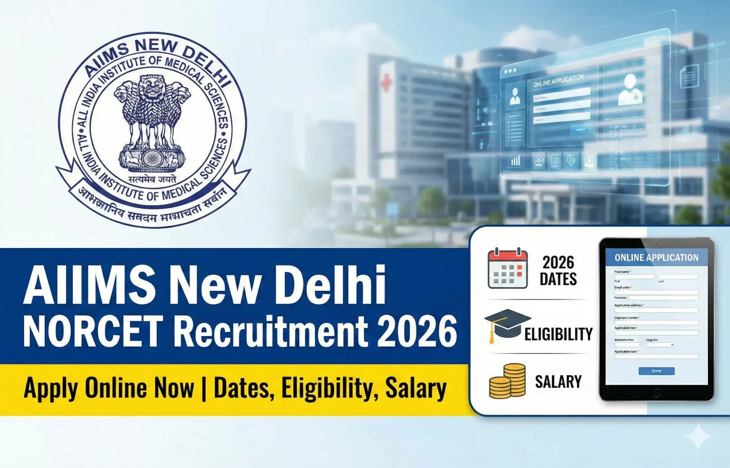 AIIMS New Delhi NORCET Recruitment