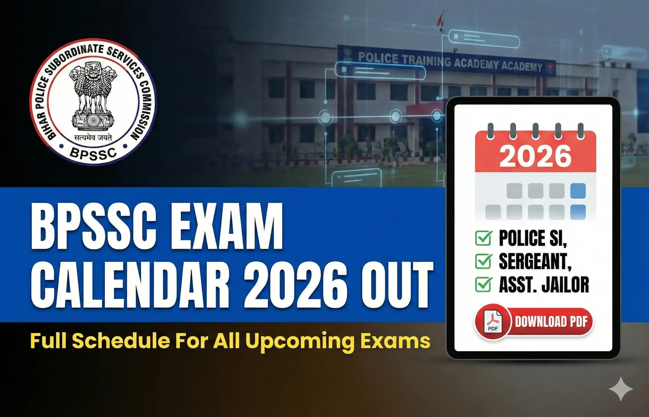 BPSSC Exam Calendar 2026 Out: Full Schedule for Police SI, Excise & Forest Exams