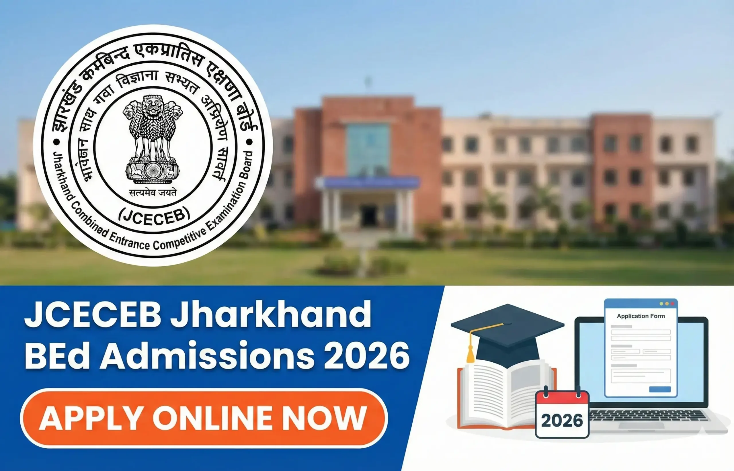 JCECEB Jharkhand BEd Admissions 2026