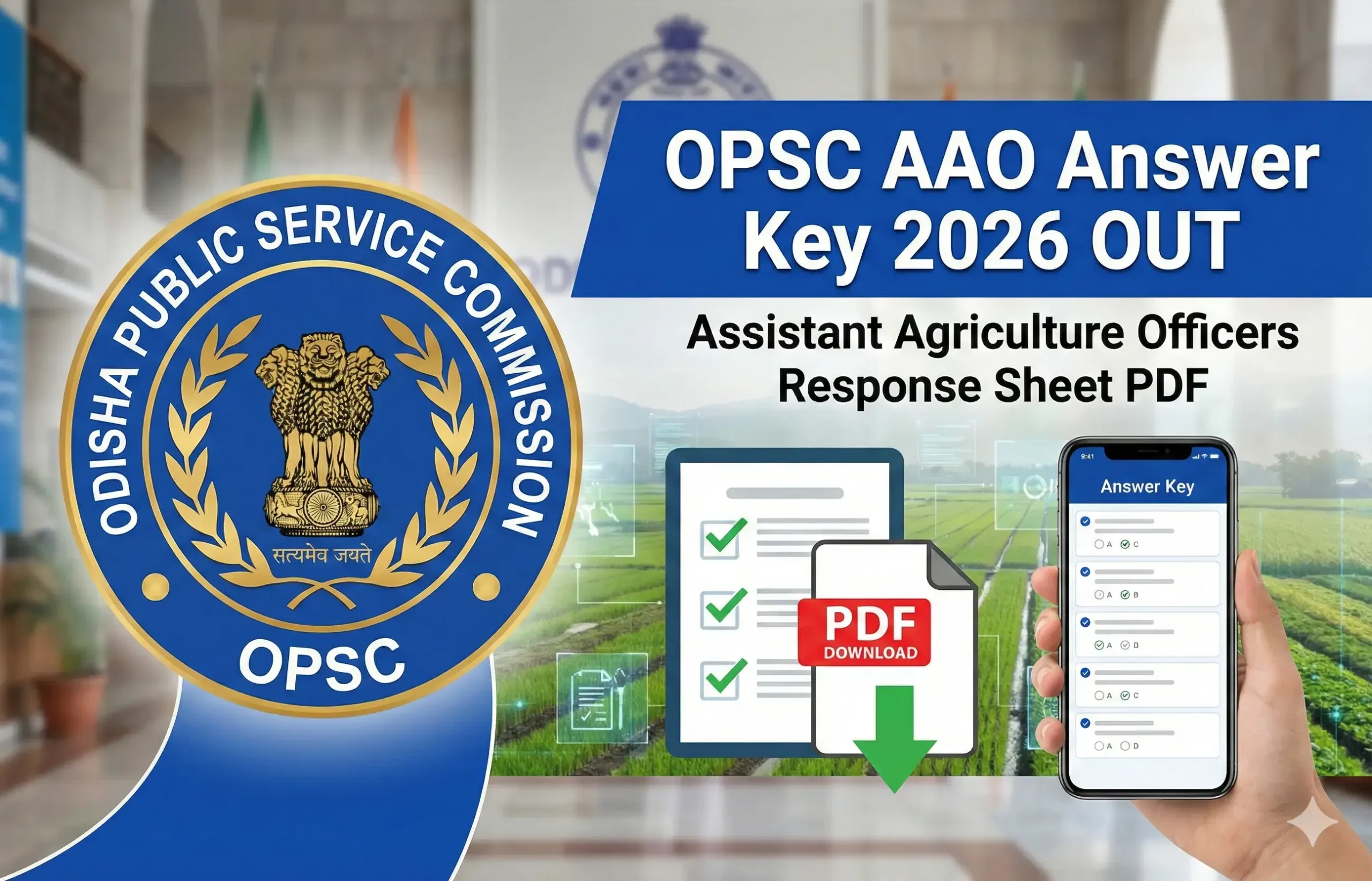 OPSC AAO Answer Key 2026 Out, Assistant Agriculture Officers Response Sheet PDF