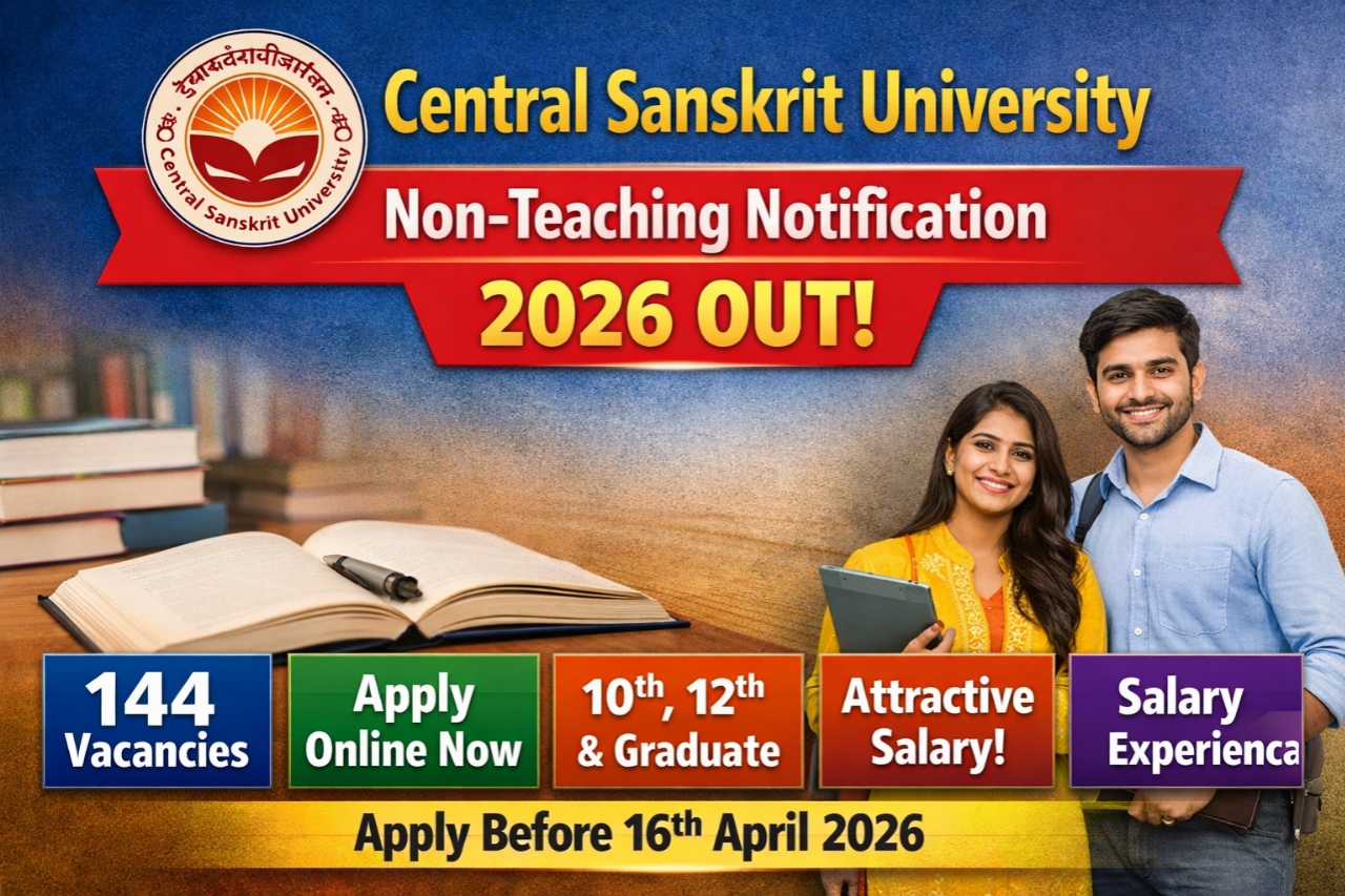 Central Sanskrit University Non-Teaching Notification 2026 OUT – Apply Online