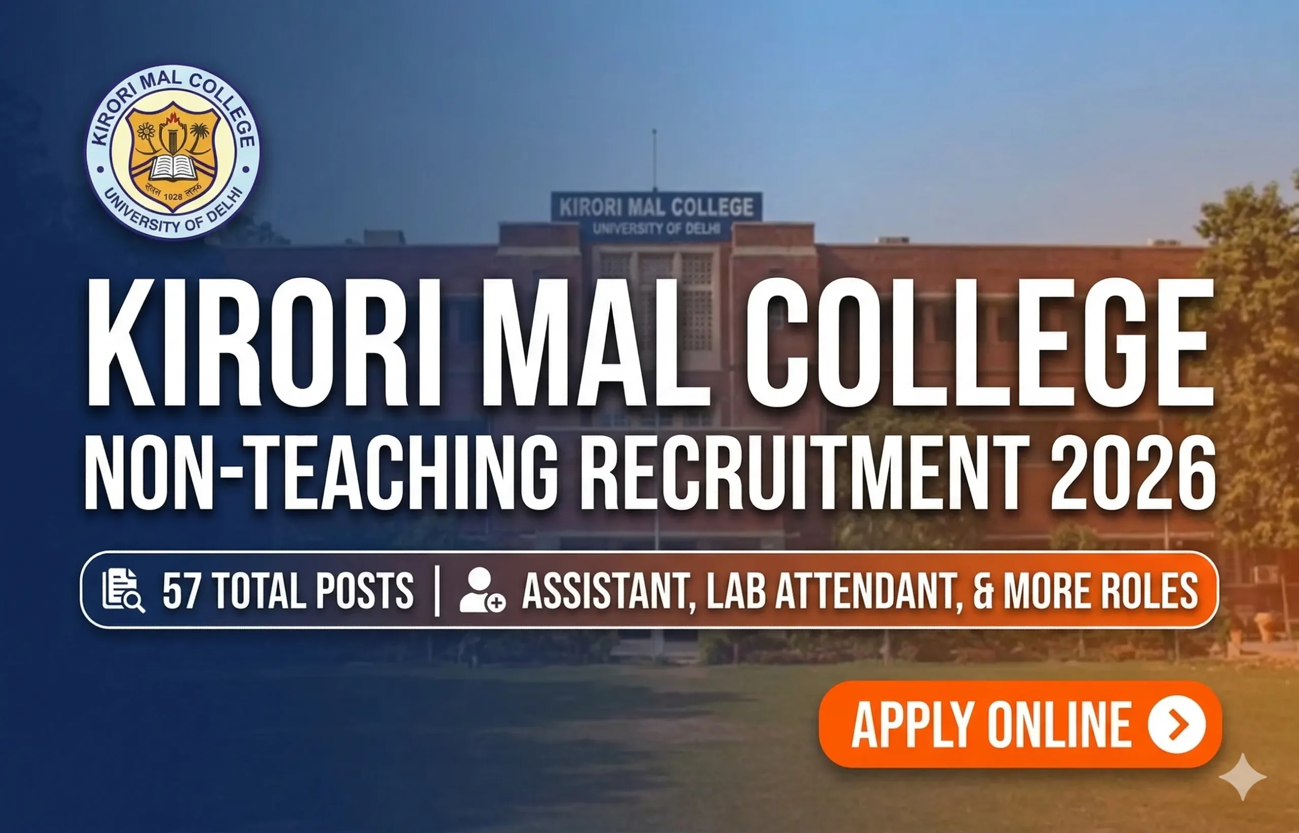 Kirori Mal College Non-Teaching Recruitment 2026
