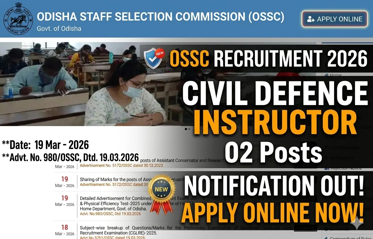 OSSC Civil Defence Instructor Recruitment