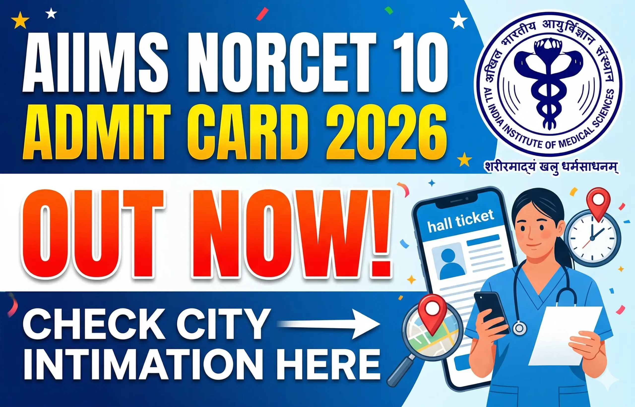 AIIMS NORCET 10 Admit Card 2026